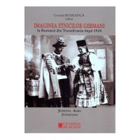 Imaginea etnicilor germani la romanii din Transilvania dupa 1918: judetul Alba: interviuri - Cosmin Budeanca