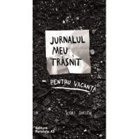 Jurnalul meu trasnit pentru vacanta - Keri Smith