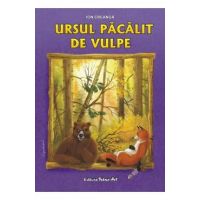 Ursul pacalit de vulpe - Ion Creanga