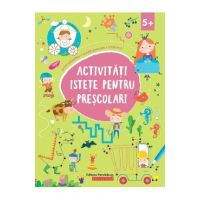 Activitati istete pentru prescolari 5 ani+