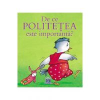 De ce politetea e importanta - Sophie Bellier