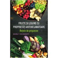 Fructe si legume cu proprietati antiinflamatoare - Beverly Lynn Bennett