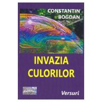 Invazia culorilor - Constantin Bogdan