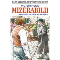 Mizerabilii - Victor Hugo, Pauline Francis