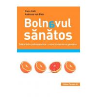 Bolnavul sanatos - Hans Lieb, Andreas von Pein