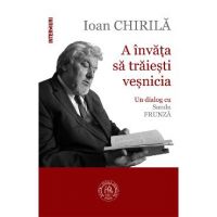 A invata sa traiesti vesnicia - Ioan Chirila