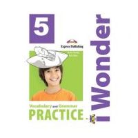 Curs limba engleza iWonder 5 Vocabular si gramatica - Jenny Dooley, Bob Obee