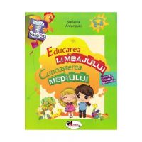 Educarea limbajului + Cunoasterea mediului 3-4 ani - Stefania Antonovici