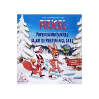 Firicel. Povestea unui soricel salvat de prieteni mici, ca el - Andreea Schomburg, Igor Lange