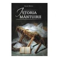 Istoria mantuirii - Ellen G. White