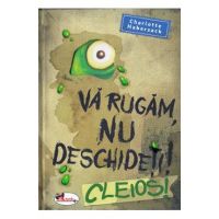 Va rugam, nu deschideti! Cleios! - Charlotte Habersack