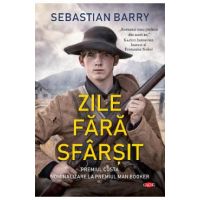 Zile fara sfarsit - Sebastian Barry