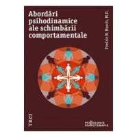 Abordari psihodinamice ale schimbarii comportamentale - Fredric N. Busch