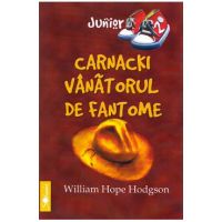 Carnacki, vanatorul de fantome - William Hope Hodgson