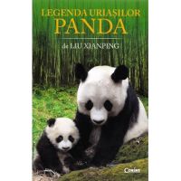 Legenda uriasilor panda - Liu Xianping
