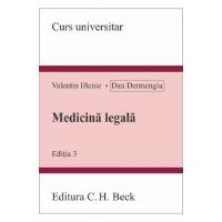 Medicina legala Ed.3 - Valentin Iftenie, Dan Dermengiu