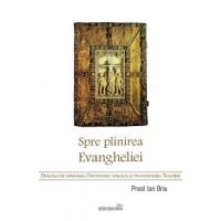 Spre plinirea Evangheliei - Ion Bria