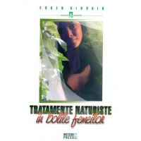 Tratamente naturiste in bolile femeilor - Eugen Giurgiu