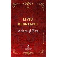 Adam si Eva - Liviu Rebreanu