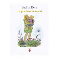 La plimbare cu mami - Judith Kerr