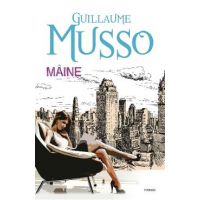Maine - Guillaume Musso