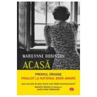 Acasa - Marilynne Robinson