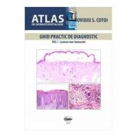 Atlas de dermatopatologie volumul 1 - Ovidiu S. Cotoi