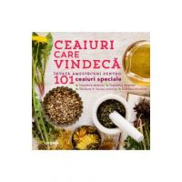 Ceaiuri care vindeca - Sarah Farr