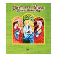David cel viteaz si lira fermecata - Ciprian Vidican