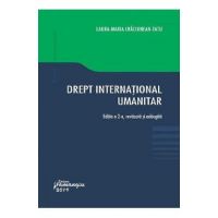 Drept international umanitar Ed.2 - Laura Maria Craciunean-Tatu