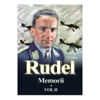 Memorii Vol.2 - Hans-Ulrich Rudel