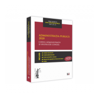 Administratia publica 2020. Codul administrativ si legislatie conexa - Dan Constantin Mata