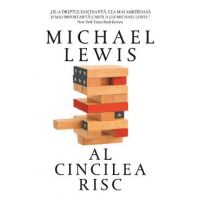 Al cincilea risc - Michael Lewis