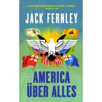 America uber alles - Jack Fernley