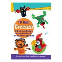Creeaza. Animale salbatice folosind tuburile de la hartia igienica
