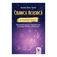 Cronica akashica pe intelesul tuturor - Sandra Anne Taylor