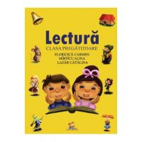 Lectura - Clasa pregatitoare - Floricica Carmen