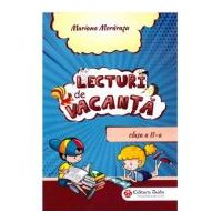 Lecturi de vacanta. Clasa a 2-a - Mariana Morarasu