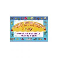 Caiet de scriere. Pregatim degetele pentru scris