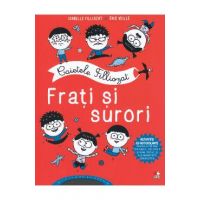 Caietele Filliozat. Frati si surori. Activitati cu autocolante - Isabellle Filliozat