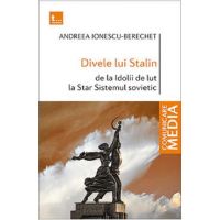 Divele lui Stalin - Andreea Ionescu-Berechet