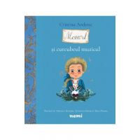 Mozart si curcubeul muzical - Cristina Andone