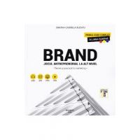 Brand. Jocul antreprenorial la alt nivel. Teorie si practica in marketing - Simona Gabriela Buzatu