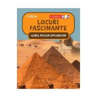 Clubul micilor exploratori. Locuri fantastice