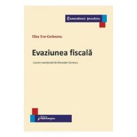 Evaziunea fiscala - Eliza Ene-Corbeanu
