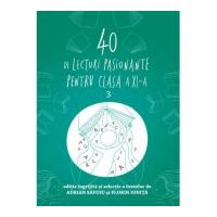 40 de lecturi pasionante pentru liceu clasa a 11-a - Adrian Savoiu