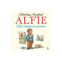 Alfie. Alfie castiga un premiu - Shirley Hughes