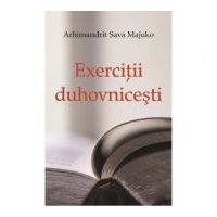 Exercitii duhovnicesti - Arhimandrit Sava Majuko