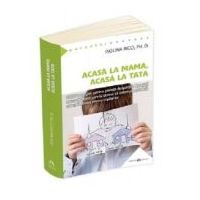 Acasa la mama, acasa la tata - Isolina Ricci