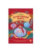Cea mai frumoasa noapte. Cea mai frumoasa zi - Liana Alexandru